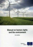  Collectif - Manual on human rights and the environment - 2nd edition.