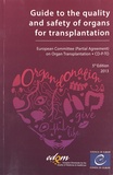  EDQM - Guide to the quality and safety of organs for transplantation.