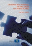  Conseil de l'Europe - L'évolution de la médiation, les défis actuels et le rôle de ROMED.