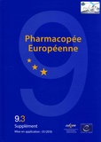  Conseil de l'Europe - Pharmacopée européenne - 3 volumes, Suppléments 9.3, 9.4, 9.5.
