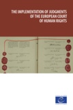  Conseil de l'Europe - The implementation of judgments of the European Court of Human Rights.