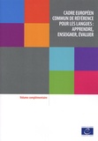  Conseil de l'Europe - Cadre européen commun de référence pour les langues : apprendre, enseigner, évaluer - Volume complémentaire.