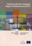  CEPEJ - Systèmes judiciaires européens - Rapport d'évaluation de la CEPEJ - Cycle d'évaluation 2020 (données 2018) Partie 1, Tableaux, graphiques et analyses.