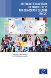 Council Of Europe - Reference framework of competences for democratic culture (RFCDC) - Guidance document for higher education.