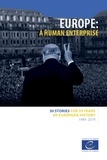 Council Of Europe et Denis Huber - Europe: a human enterprise.