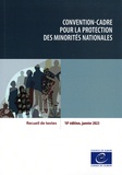  Conseil de l'Europe - Convention-cadre pour la protection des minorités nationales - Recueil de textes.