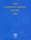 Who Europe OMS - The European Health Report 2002.
