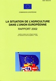  Union européenne - La situation de l'agriculture dans l'Union européenne 2002.