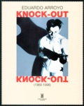 Eduardo Arroyo - Knock Out (1969-1996).