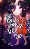  Anna P. - Love Song, Take Two.