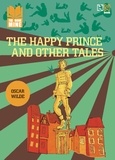 Oscar Wilde - The Happy Prince and Other Tales.