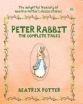 Helen Beatrix Potter - Peter Rabbit - The Complete Tales.
