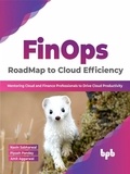  Navin Sabharwal et  Piyush Pandey - FinOps : RoadMap to Cloud Efficiency: Mentoring Cloud and Finance Professionals to Drive Cloud Productivity (English Edition).