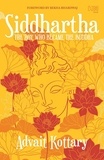 Advait Kottary - Siddhartha - The Boy Who Became the Buddha.