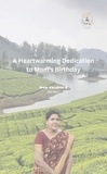  Sree Varshini R - A Heartwarming Dedication to Mom's Birthday.