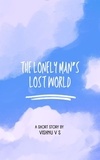  VISHNU - The Lonely Man's Lost World.