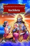  Dr. A.S. Venugopala Rao - Nachiketa - Epic Characters  of Vedas &amp; Upanishads.