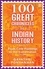 Gayathri Ponvannan - 100 Great Chronicles of Indian History - From Cave Paintings to the Constitution.