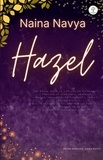  Naina Navya - Hazel - Fiction, #1.