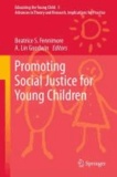 Beatrice S. Fennimore - Promoting Social Justice for Young Children.