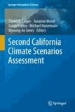 Daniel R. Cayan - Second California Climate Scenarios Assessment.