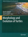 Donald B Brinkman et Patricia A Holroyd - Morphology and Evolution of Turtles - Proceedings of the Gaffney Turtle Symposium (2009) in Honor of Eugene S. Gaffney.