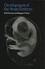 B.M. Freeman et Margaret Vince - Developments of the Avian Embryo - A Behavioural and Physiological Study.