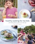 Kristel De Vogelaere - Healthy cooking for my kids.