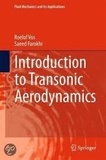 Roelof Vos et Saeed Farockhi - Introduction to Transonic Aerodynamics.
