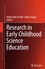 Kathy Cabe Trundle et Mesut Saçkes - Research in Early Childhood Science Education.