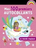  XXX - Mes 100 premiers autocollants: Monde magique.