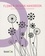 Christian Campos et Mireia Casanovas Soley - Flower design handbook.