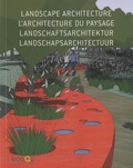 Alex Sanchez Vidiella - Landscape architecture - Edition en français-anglais-allemand-néerlandais.