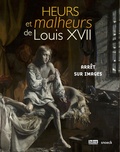Hélène Becquet et Paul Chopelin - Heurs et malheurs de Louis XVII - Arrêt sur images.