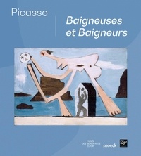 Emilie Bouvard et Sylvie Ramond - Picasso - Baigneuses et baigneurs.