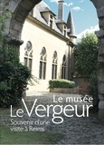  Musée de Reims - Le musée Le Vergeur - Souvenir d'une visite à Reims.