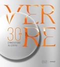  Cerfav - Verre - 30 ans d'innovations au Cerfav - Vannes-le-Châtel.