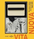 Valérie Da Costa - Vita Nuova - Nouveaux enjeux de l'Art en Italie 1960-1975.