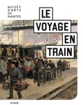 Sophie Lévy et Jean-Rémi Touzet - Le voyage en train.