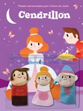  Tam Tam Editions - Cendrillon - Avec 3 marionnettes à doigts.