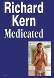 Richard Kern - Medicated.