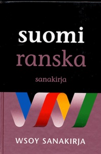 Jean-Michel Kalmbach - Dictionnaire finnois-français Suomi-ranska-sanakirja.