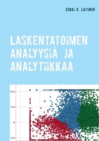 Erkki K. Laitinen - Laskentatoimen analyysiä ja analytiikkaa.
