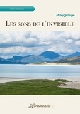  Marygrange - Les sons de l'invisible.