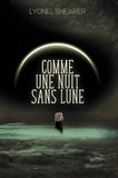 Lyonel Shearer - Comme une nuit sans lune.