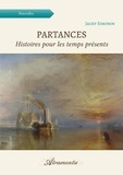 Jacky Simonin - Partances - Histoires pour les temps présents, tome 2.