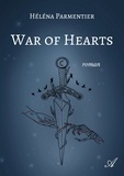 Héléna Parmentier - War of Hearts.
