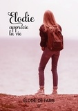 Elodie De Paris - Élodie apprécie la vie.