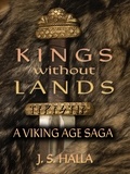  J. S. Halla - Kings Without Lands - The Tavastian Trilogy, #1.
