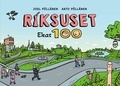 Joel Pöllänen et Arto Pöllänen - Riksuset - Ekat 100.